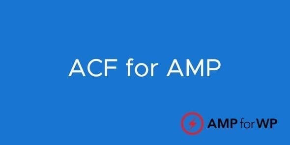 ACF (advanced custom fields) integración para AMP for WP